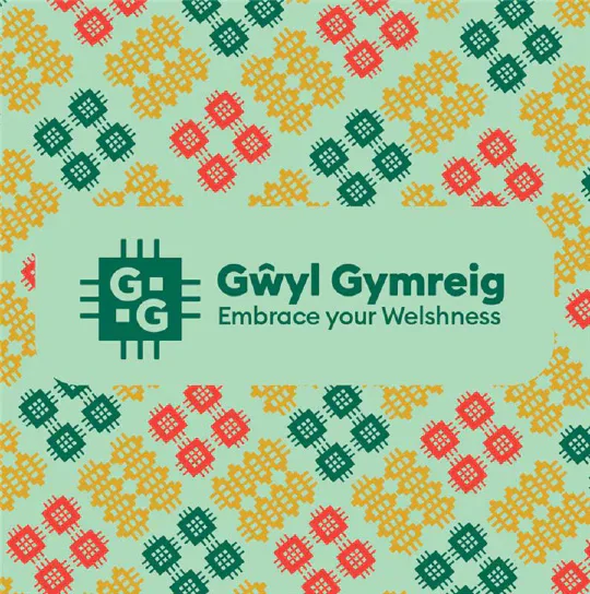 Gŵyl Gymreig Embrace Your Welshness graphic