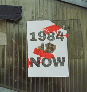 A 1984 is now protest sign