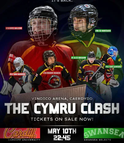 Cymru Clash ice hockey poster featuring Cardiff and Swansea players and the May 10 event details.